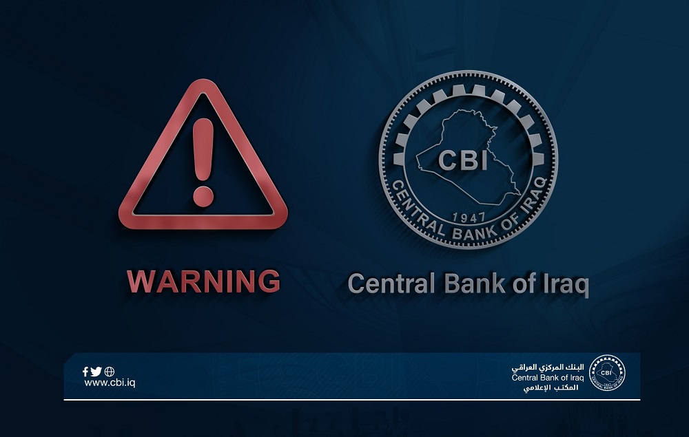 The Central Bank of Iraq warns of fake websites impersonating the bank